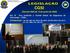 CGSI - Coordenação Geral de Segurança de Informações CMAS - Coordenação de Monitoração e Avaliação de Segurança de Informações