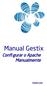 Manual Gestix Confi gurar o Apache Manualmente. Gestix.com