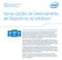 Novas opções de Gerenciamento de Dispositivos do Windows *