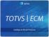 Catálogo de Kits TOTVS ECM
