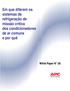 Em que diferem os sistemas de refrigeração de missão crítica dos condicionadores de ar comuns e por quê. White Paper N 56