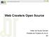 Web Crawlers Open Source. Heitor de Souza Ganzeli Analista de Projetos do nic.br