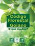 Código Florestal Goiano O que mudou?