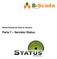 Status Enterprise Guia do Usuário. Parte 7 Servidor Status