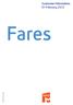 Customer Information 01 February 2012. Fares
