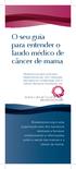 O seu guia para entender o laudo médico de câncer de mama