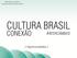 Ministério da Cultura Secretaria da Economia Criativa TÍTULO. / Oportunidades /
