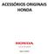 ACESSÓRIOS ORIGINAIS HONDA