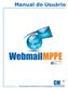 Manual do Usuário. WebmailMPPE. Coordenadoria Ministerial de Tecnologia da Informação