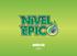 Sobre o site. mídia kit. www.nivelepico.com