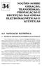 NOÇÕES SOBRE GERAÇÃO, TRANSMISSÃO, PROPAGAÇÃO E RECEPÇÃO DAS ONDAS ELETROMAGNÉTICAS E ACÚSTICAS