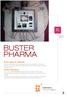 BUSTER PHARMA. Pharmacy Logistics. Para quem é voltado: Como funciona: CONTATO international@gpi.it