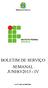 Ministério da Educação BOLETIM DE SERVIÇO SEMANAL JUNHO/2013 - IV. Lei Nº 4.965, de 05/05/1966.