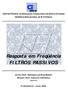 Resposta em Freqüência Filtros Passivos 1. Resposta em freqüência XL = XC 1.1. Resistor quanto à freqüência: