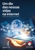 Um dia das nossas vidas na internet Estudo de hábitos digitais dos portugueses