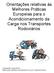 Orientações relativas às Melhores Práticas Europeias para o Acondicionamento da Carga nos Transportes Rodoviários