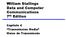 William Stallings Data and Computer Communications 7 th Edition. Capítulo 4 Transmission Media Meios de Transmissão