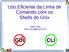 Uso Eficiente da Linha de Comando com os Shells do Unix. Fábio Olivé (fabio.olive@gmail.com)