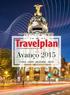 expertos em viagens felizes www.travelplaninternacional.com Avanço 2015 Espanha Europa Oriente Médio Oriente