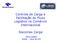 Controle de Carga e Facilitação do Fluxo Logístico no Comércio Internacional. Siscomex Carga. PROCOMEX Brasília março de 2007