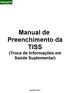 Manual de Preenchimento da TISS (Troca de Informações em Saúde Suplementar)