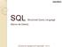 SQL Structured Query Language