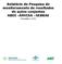 Relatório de Pesquisa de monitoramento de resultados de ações conjuntas ABDI -ANVISA SEBRAE