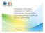 Integrando informação, indicadores e melhoria: experiências internacionais. OECD e da Europa. Niek Klazinga, QualiHosp Sao Paulo, April 3th 2012