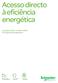 Acesso directo à eficiência energética. A nova geração de disjuntores