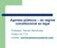 Agentes públicos do regime constitucional ao legal. Professor: Sandro Bernardes Auditor do TCU contato: ww.forumconcurseiros.com
