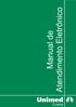 CAPÍTULO 1.0 PADRÃO UNIMED CUIABÁ DE AUTORIZAÇÃO EMULADOR BIOMETRIA 5 CAPÍTULO 2.0 - COMO INICIAR O EMULADOR 5 CAPÍTULO 3.0 AUTORIZAÇÃO DE CONSULTA 8