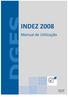 INDEZ 2008. Manual de Utilização. IVasques [Escrever o nome da empresa] 20-03-2009 Março 2009 Versão 1.0