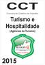 CCT. Turismo e Hospitalidade. (Agências de Turismo) Convenção Coletiva de Trabalho