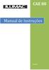 CAE 80. Manual de Instruções. Revisão 4