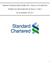 Standard Chartered Bank (Brasil) S/A Banco de Investimento. Relatório de Gerenciamento de Riscos Pilar 3. 30 de Setembro de 2011