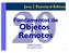 Java 2 Standard Edition. Fundamentos de. Objetos Remotos. Helder da Rocha www.argonavis.com.br