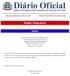 Criado pela Lei Complementar Nº 15 de 02/07/2004 Edição 1879 Ponta Porã-MS, 11 de Novembro de 2013. Poder Executivo. Avisos