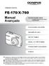 FE-170/X-760. Manual Avançado CÂMARA DIGITAL. Guia de iniciação rápida Comece a utilizar a sua câmara imediatamente. Funcionamento dos botões