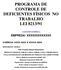 PROGRAMA DE CONTROLE DE DEFICIENTES FÍSICOS NO TRABALHO LEI 8213/91
