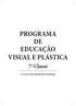 PROGRAMA DE EDUCAÇÃO VISUAL E PLÁSTICA