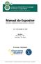 Manual do Expositor. Informações e Regulamento Geral para Expositores e Montadoras. 10 e 11 de Outubro de 2014