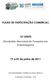 PLANO DE PARTICIPAÇÃO COMERCIAL. 16º SENPE (Seminário Nacional de Pesquisa em Enfermagem) 19 a 22 de junho de 2011