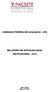 COMISSÃO PRÓPRIA DE AVALIAÇÃO - CPA RELATÓRIO DE AUTOAVALIAÇÃO INSTITUICIONAL - 2014