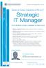 Strategic IT Manager +351 21 793 29 89. Gestão de Custos, Orçamentos e KPIs em IT. Como planificar, controlar e rentabilizar os investimentos