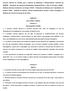 Cláusula 5ª Definição de profissões 1 - No anexo II deste contrato são identificadas as profissões ou grupos profissionais por ele abrangidas.