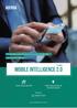 mobile intelligence 2.0 AGENDA Os desafios e tendências futuras para mobile VAS no mundo e nobrasil 8ª Edição Hotel Intercontinental Alameda Santos