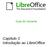 Guia do Iniciante. Capítulo 1 Introdução ao LibreOffice