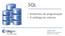 SQL. Ambientes de programação O catálogo do sistema. Cristina C. Vieira Departamento de Engenharia Eletrónica e Informática