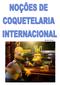 NOÇÕES DE COQUETELARIA INTERNACIONAL. 1 Categorias