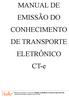 MANUAL DE EMISSÃO DO CONHECIMENTO DE TRANSPORTE ELETRÔNICO CT-e